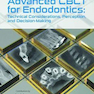 Advanced CBCT for Endodontics: Technical Considerations, Perception, and Decision-Making2017 CBCT