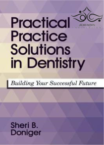 عکس Practical Practice Solutions in Dentistry: Building Your Successful Future 1st Edition2017 راه حل های عملی در دندانپزشکی