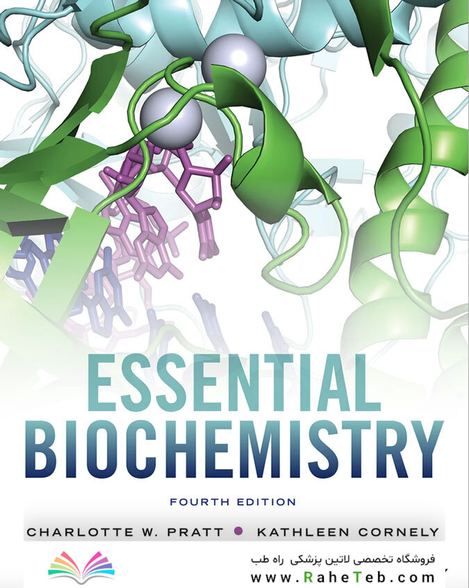 Essential Biochemistry, 4th Edition