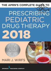 عکس The APRN’s Complete Guide to Prescribing Pediatric Drug Therapy Paperback2017 راهنمای کامل تجویز شومیز دارو درمانی کودکان