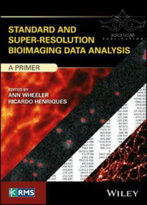 عکس Standard and Super-Resolution Bioimaging Data Analysis, 1st Edition2017 تجزیه و تحلیل تصویربرداری تصویربرداری استاندارد و با وضوح فوق العاده