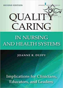 عکس Quality Caring in Nursing and Health Systems, 2nd Edition2016 مراقبت با کیفیت در سیستم های پرستاری و بهداشت