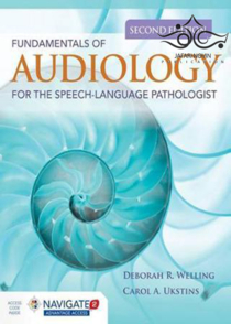 عکس Fundamentals of Audiology for the Speech-Language Pathologist 2nd Edition2017 اصول شنوایی شناسی برای آسیب شناس گفتار زبان