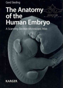عکس The Anatomy of the Human Embryo: A Scanning Electron-Microscopic Atlas2011 آناتومی رویان انسان: یک اطلس الکترونی میکروسکوپی روبشی