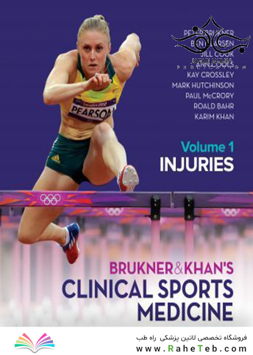 BRUKNER - KHAN’S CLINICAL SPORTS MEDICINE: INJURIES, VOL. 1 5th Edition 2017