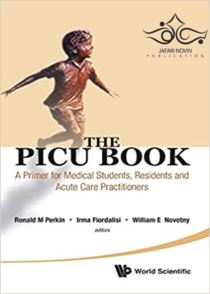 عکس Picu Book, The: A Primer for Medical Students, Residents and Acute Care Practitioners2012 مقدماتی برای دانشجویان پزشکی ، ساکنان و پزشکان مراقبت حاد