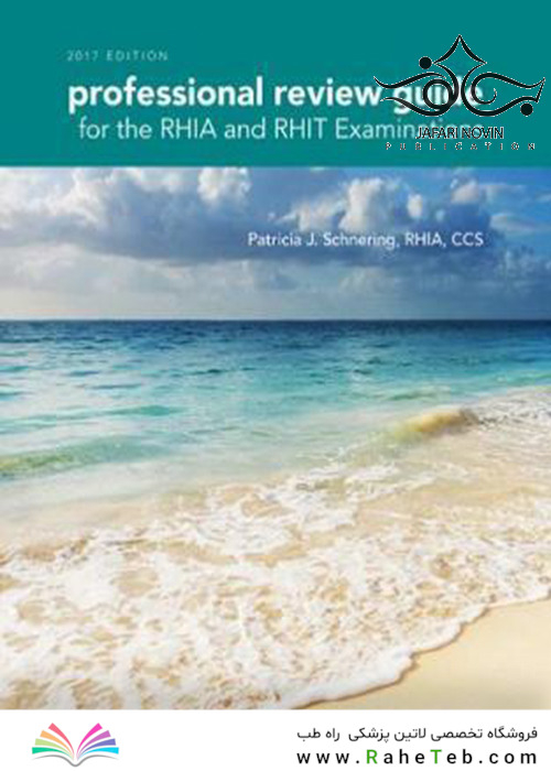 Professional Review Guide for the RHIA and RHIT Examinations2017