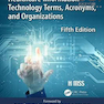 HIMSS Dictionary of Health Information and Technology Terms, Acronyms and Organizations 5th Edition2019 فرهنگ لغت اچ آی ام اس اس از اصطلاحات ، اطلاعات و فناوری بهداشت ، اختصارات و سازمان ها چاپ پنجم