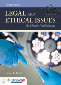 عکس Legal and Ethical Issues for Health Professionals 5th Edition2013 مسائل حقوقی و اخلاقی برای متخصصان بهداشت