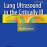 Lung Ultrasound in the Critically Ill: The BLUE Protocol2015 سونوگرافی ریه در بیماران بحرانی: پروتکل BLUE