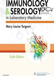 عکس Immunology and Serology in Laboratory Medicine 6th Edition2018 ایمونولوژی و سرولوژی در پزشکی آزمایشگاهی