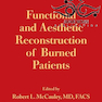 Functional and Aesthetic Reconstruction of Burned Patients2016 بازسازی عملکردی و زیبایی شناختی بیماران سوخته