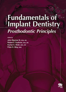 عکس Fundamentals of Implant Dentistry: Prosthodontic Principles2015 مبانی دندانپزشکی ایمپلنت: اصول پروتزهای دندانی