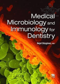 عکس Medical Microbiology and Immunology for Dentistry2016 میکروبیولوژی پزشکی و ایمونولوژی برای دندانپزشکی