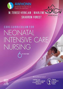 عکس Core Curriculum for Neonatal Intensive Care Nursing 6th Edition2020 برنامه درسی اصلی برای پرستاری مراقبت های ویژه نوزادان