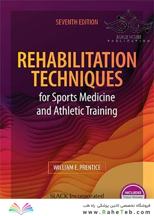 Rehabilitation Techniques for Sports Medicine and Athletic Training 7th edition 2020