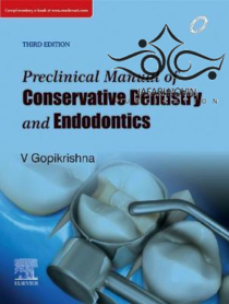 عکس Preclinical Manual of Conservative Dentistry and Endodontics 3rd Edition2019 راهنمای دندانپزشکی محافظه کار و اندودنتیکس