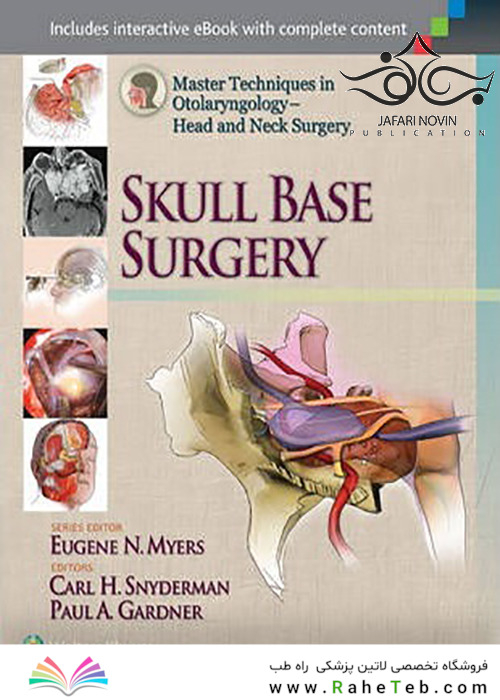 Master Techniques in Otolaryngology – Head and Neck Surgery2014 روشهای کارشناسی ارشد در گوش و حلق و بینی - جراحی سر و گردن