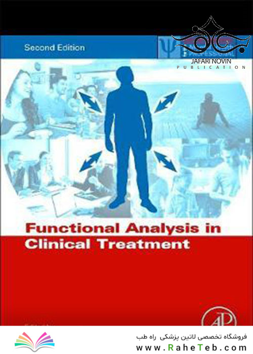 Functional Analysis in Clinical Treatment (Practical Resources for the Mental Health Professional) 2020 2nd Edition  تجزیه و تحلیل عملکرد در درمان بالینی