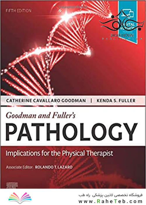 Goodman and Fuller Pathology: Implications for the Physical Therapist2021 آسیب شناسی گودمن و فولر: پیامدهای آن برای فیزیوتراپیست