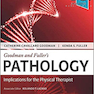 Goodman and Fuller Pathology: Implications for the Physical Therapist2021 آسیب شناسی گودمن و فولر: پیامدهای آن برای فیزیوتراپیست