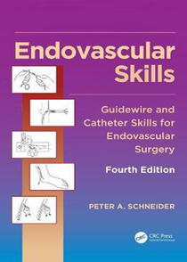 عکس Endovascular Skills: Guidewire and Catheter Skills for Endovascular Surgery, Fourth Editionمهارتهای اندواسکولار: مهارتهای راهنمای سیم و کاتتر برای جراحی اندواسکولار ، چاپ چهارم