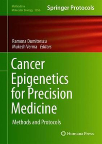 عکس Cancer Epigenetics for Precision Medicine : Methods and Protocols2018اپی ژنتیک سرطان برای پزشکی دقیق: روش ها و پروتکل ها