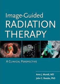 عکس Image-Guided Radiation Therapy (IGRT): A Clinical Perspectiveپرتودرمانی با هدایت تصویر (IGRT): دیدگاه بالینی