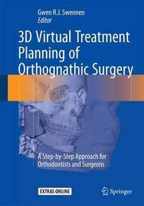 عکس 3D Virtual Treatment Planning of Orthognathic Surgery : A Step-by-Step Approach for Orthodontists and Surgeons