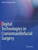 عکس Digital Technologies in Craniomaxillofacial Surgery 2021
