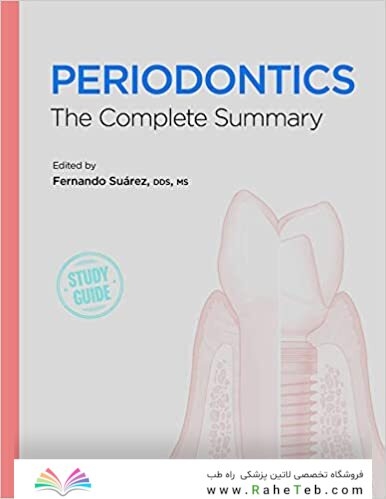 Periodontics: The Complete Summary 1st Edition