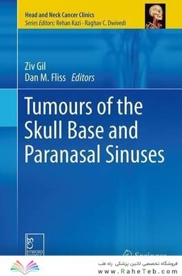 Tumours of the Skull Base and Paranasal Sinuses