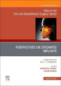 عکس Perspectives on Zygomatic Implants, An Issue of Atlas of the Oral - Maxillofacial Surgery Clinics: Volume 29-2