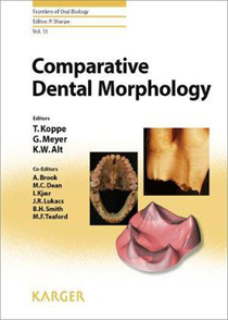عکس Comparative Dental Morphology : 14th International Symposium on Dental Morphology, Greifswald, August 2008: Selected papers