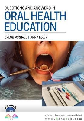 Questions and Answers in Oral Health Education 2021