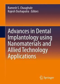 عکس Advances in Dental Implantology using Nanomaterials and Allied Technology Applications 2021