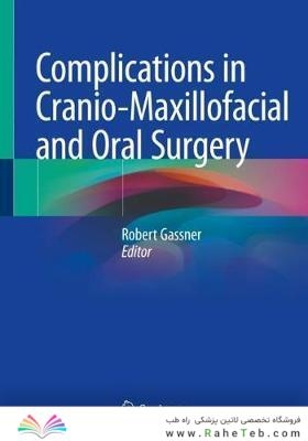 Complications in Cranio-Maxillofacial and Oral Surgery