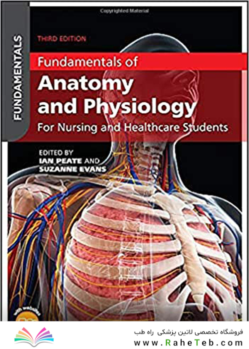 Fundamentals of Anatomy and Physiology: For Nursing and Healthcare Students 3rd Edición