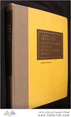 Atlas of Topographical Anatomy of the Domestic Animals 2nd Edición