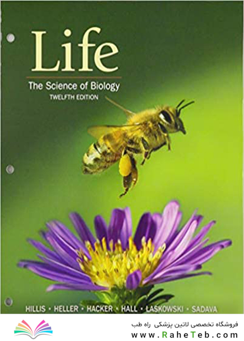 Life: The Science of Biology Twelfth Edition