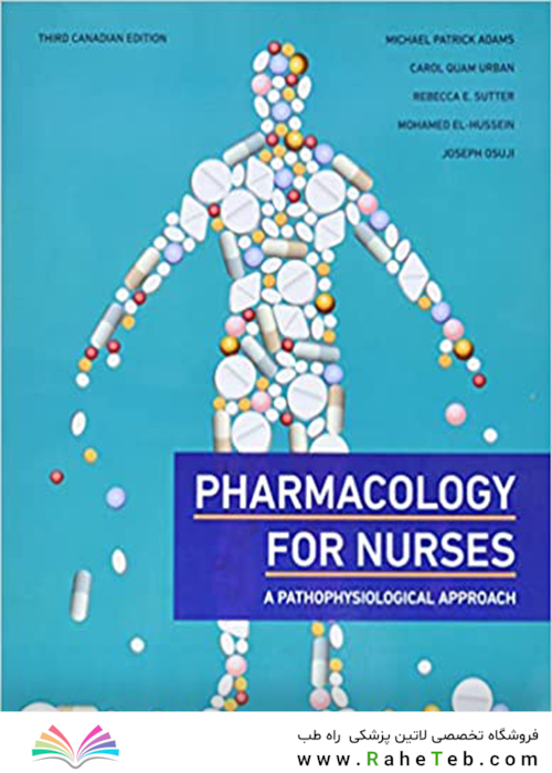 Pharmacology for Nurses, 3rd Canadian Edition