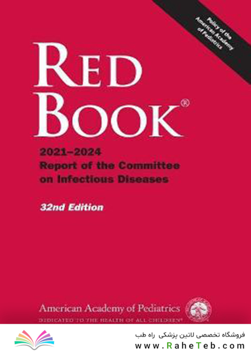 Red Book 2021: Report of the Committee on Infectious Diseases Thirty-second Edición