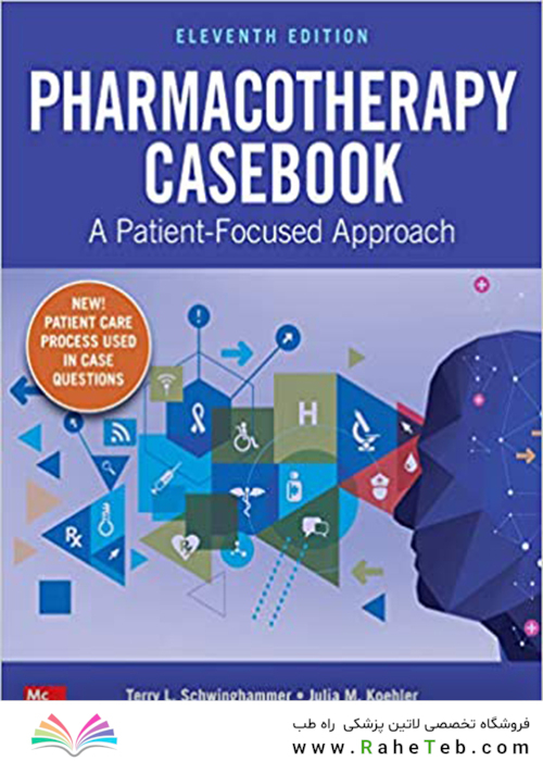 Pharmacotherapy Casebook: A Patient-Focused Approach, Eleventh Edition 11th Edición