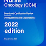 Nurse Oncology (OCN): Board and Certification Review