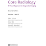 Core Radiology: A Visual Approach to Diagnostic Imaging 2nd Edición
