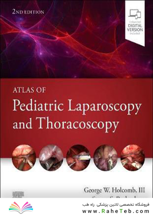 Atlas of Pediatric Laparoscopy and Thoracoscopy 2nd Edición