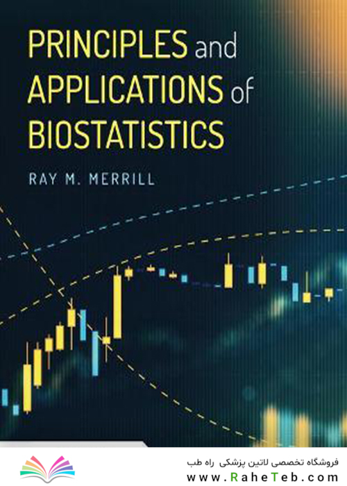 Principles and Applications of Biostatistics
