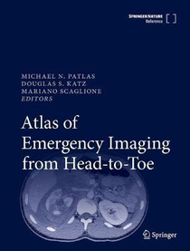 عکس Atlas of Emergency Imaging from Head-to-Toe1st ed. 2022 Edición