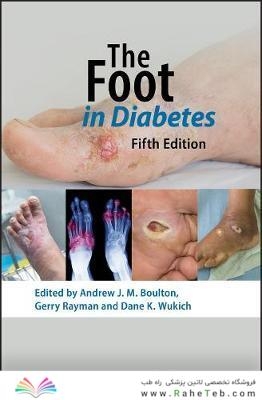 The Foot in Diabetes (Practical Diabetes) 5th Edicion