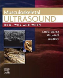 عکس Musculoskeletal Ultrasound: How, Why and When 1st Edición